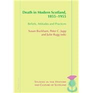 Death in Modern Scotland, 1855-1955 by Buckham, Susan; Jupp, Peter C.; Rugg, Julie, 9783034318211