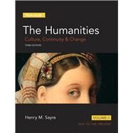 The Humanities Culture, Continuity and Change, Volume 2 by Sayre, Henry M., 9780205978212