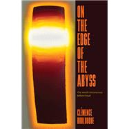On the Edge of the Abyss by Clmence Boulouque, 9780226838212