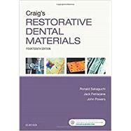 Craig's Restorative Dental Materials by Sakaguchi, Ronald L., DDS, Ph.D.; Ferracane, Jack, Ph.D.; Powers, John, Ph.D., 9780323478212