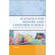 Statistics for Sensory and Consumer Science by Ns, Tormod; Brockhoff, Per Bruun; Tomic, Oliver, 9780470518212