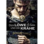 Der L�we und die Kr�he by Eli Easton, 9781634778213