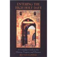 Entering the High Holy Days by Hammer, Reuven, 9780827608214