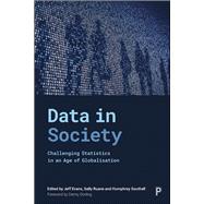 Data in Society by Evans, Jeff; Ruane, Sally; Southall, Humphrey, 9781447348214