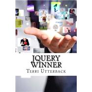 Jquery Winner by Utterback, Terri, 9781523338214