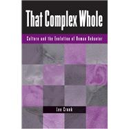 That Complex Whole by Cronk, Lee, 9780367318215