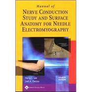 Manual of Nerve Conduction Study and Surface Anatomy for Needle Electromyography by Lee, Hang J.; DeLisa, Joel A., 9780781758215