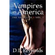 Vampires in America by Reynolds, D. B., 9781469978215