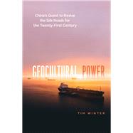 Geocultural Power by Winter, Tim, 9780226658216