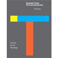 Typographic Design: Form and Communication, FifthEdition by Carter, 9780470648216