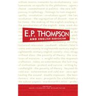 E. P. Thompson and English Radicalism by Fieldhouse, Roger; Taylor, Richard, 9780719088216