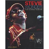 Stevie Wonder: A Musical Guide to the Classic Albums by Lodder, Steve, 9780879308216