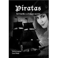 Piratas del caribe y el mapa secreto by Mira Canion, 9781934958216