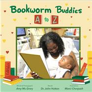 Bookworm Buddies A to Z by Chorpash, Marci; Hutton, John, 9798988638216