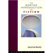 The Norton Introduction to Fiction by Beaty, Jerome, 9780393968217