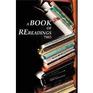 A Book of Rereadings: Two by Kuzma, Greg, 9780978848217