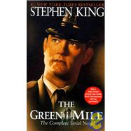 The Green Mile: The Complete Serial Novel by King, Stephen, 9781439568217