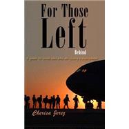 For Those Left Behind by Jerez, Cherisa I., 9781491018217