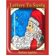 Letters to Santa by Appleby, Barbara, 9781502758217