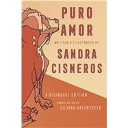Puro Amor by Cisneros, Sandra; Valenzuela, Liliana, 9781946448217