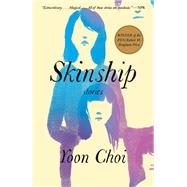 Skinship Stories by Choi, Yoon, 9780593318218
