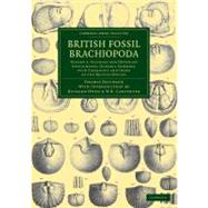 British Fossil Brachiopoda by Davidson, Thomas; Owen, Richard; Carpenter, William Benjamin, 9781108038218