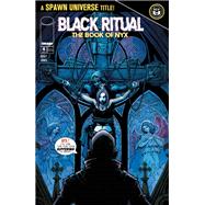 Black Ritual: The Book Of Nyx #4 by Thomas Healy, 9798368878218