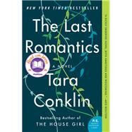 The Last Romantics by Conklin, Tara, 9780062358219