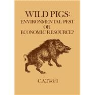 Wild Pigs by C.A. Tisdell, 9780080248219