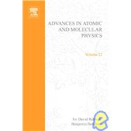 Advances in Atomic and Molecular Physics by Bates, David R., 9780120038220