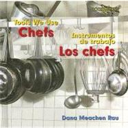 Chefs/Los Chefs by Rau, Dana Meachen, 9780761428220