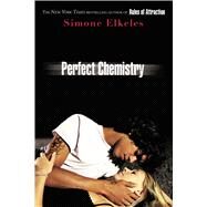 Perfect Chemistry by Elkeles, Simone, 9780802798220