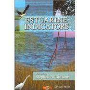 Estuarine Indicators by Bortone; Stephen A., 9780849328220