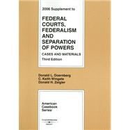 Federal Courts, Federalism and Separation of Powers: Cases and Materials by Doernberg, Donald L.; Wingate, C. Keith; Ziegler, Edward H., 9780314168221