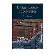 Urban Labor Economics by Yves Zenou, 9780521698221