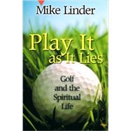 Play It As It Lies by Linder, Mike, 9780664258221