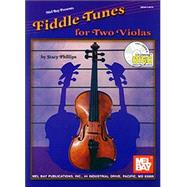 Mel Bay Presents Fiddle Tunes for Two Violas by Phillips, Stacy, 9780786648221