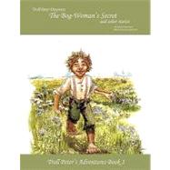 Troll Peter Discovers the Bog-woman's Secret and Other Stories by Christensen, Gerda, 9781425188221
