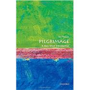 Pilgrimage: A Very Short Introduction by Reader, Ian, 9780198718222