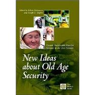 New Ideas about Old Age Security : Toward Sustainable Pension Systems in the 21st Century by Holzmann, Robert; Stiglitz, Joseph E., 9780821348222