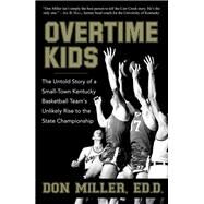 Ovetime Kids by Miller, Don, 9781596528222