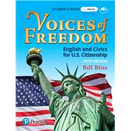 Voices of Freedom Student's Book with eBook and App by Bliss, 9780137628223