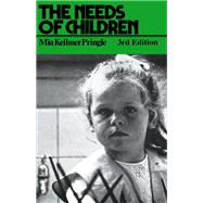 The Needs of Children by Unknown, 9781138138223