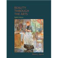 Reality Through the Arts by Sporre, Dennis J., 9780205858224