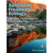 Australian Freshwater Ecology: Processes and Management by Bolton, Andrew; Brock, Margaret; Robson, Belinda; Ryder, Darren; Chambers, Jane, 9781118568224