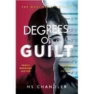 Degrees of Guilt by HS Chandler; Helen Fields, 9781409178224