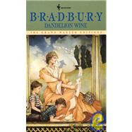 Dandelion Wine by Bradbury, Ray, 9781439568224