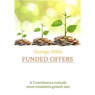 Funded Offers by Mills, George, 9781505728224