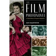 The Film Photonovel by Baetens, Jan, 9781477318225
