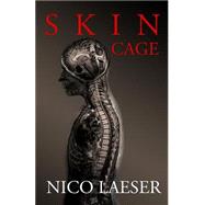 Skin Cage by Laeser, Nico, 9781506188225